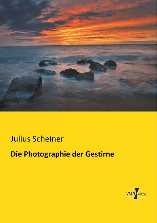 Produktbild: Die Photographie der Gestirne