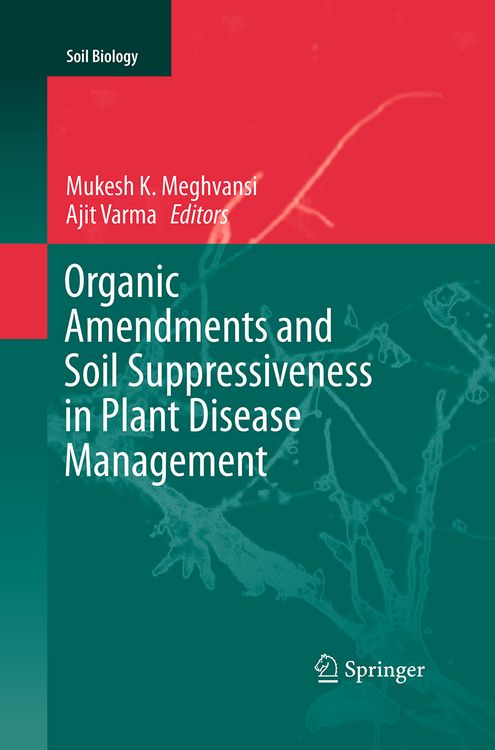 Produktbild: Organic Amendments and Soil Suppressiveness in Plant Disease Management