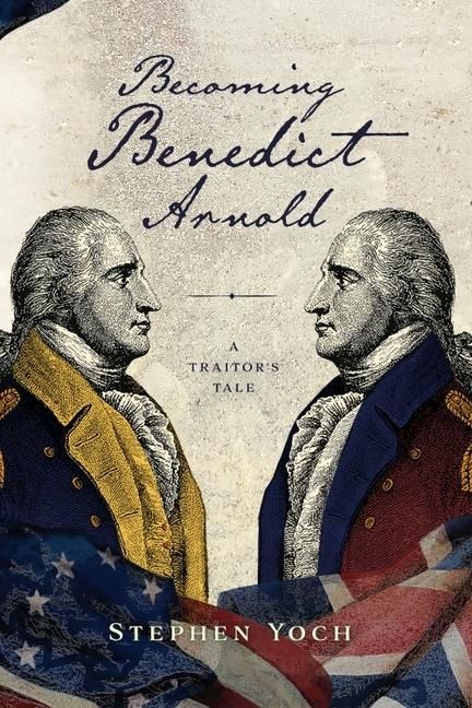 Produktbild: Becoming Benedict Arnold