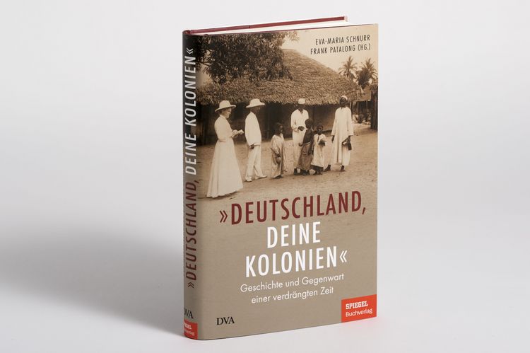 Produktbild: &bdquo;Deutschland, deine Kolonien&ldquo;