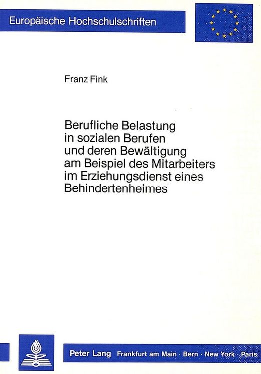 Produktbild: Berufliche Belastung in sozialen Berufen und deren Bew&auml;ltigung am Beispiel des Mitarbeiters im Erziehungsdienst eines Behindertenheims