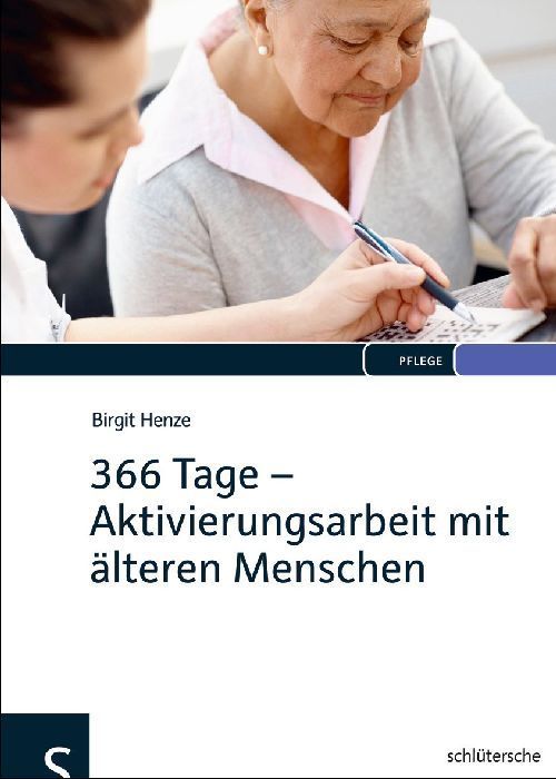 Produktbild: 366 Tage - Aktivierungsarbeit mit &auml;lteren Menschen