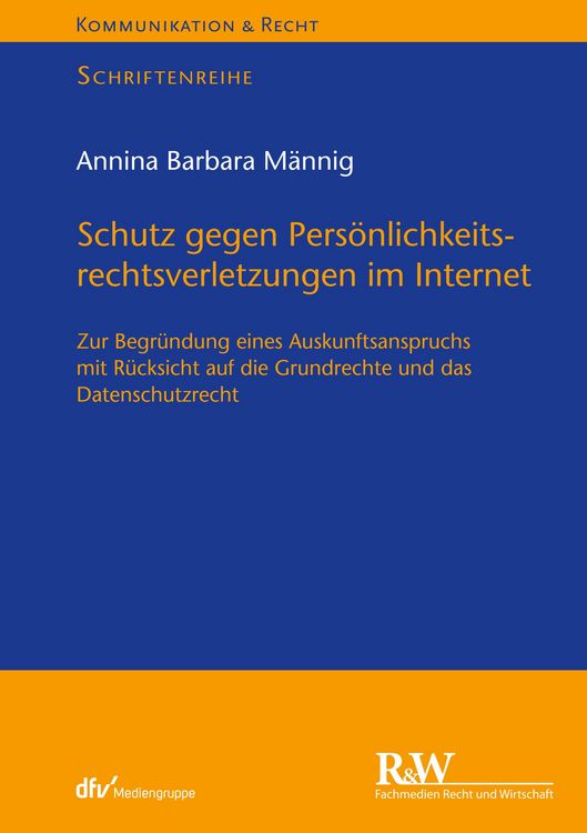 Produktbild: Schutz gegen Pers&ouml;nlichkeitsrechtsverletzungen im Internet