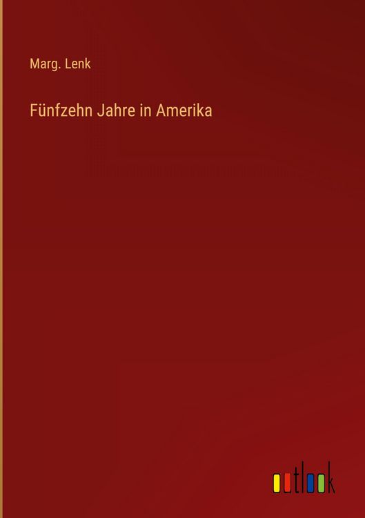 Produktbild: F&uuml;nfzehn Jahre in Amerika