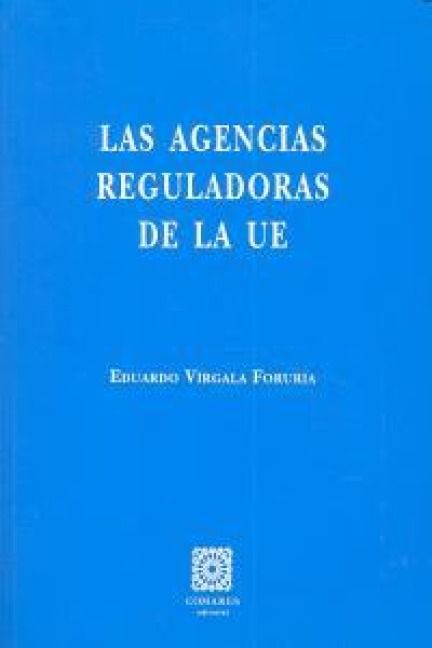 Produktbild: Las agencias reguladoras de la UE