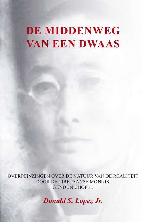 Produktbild: De middenweg van een dwaas