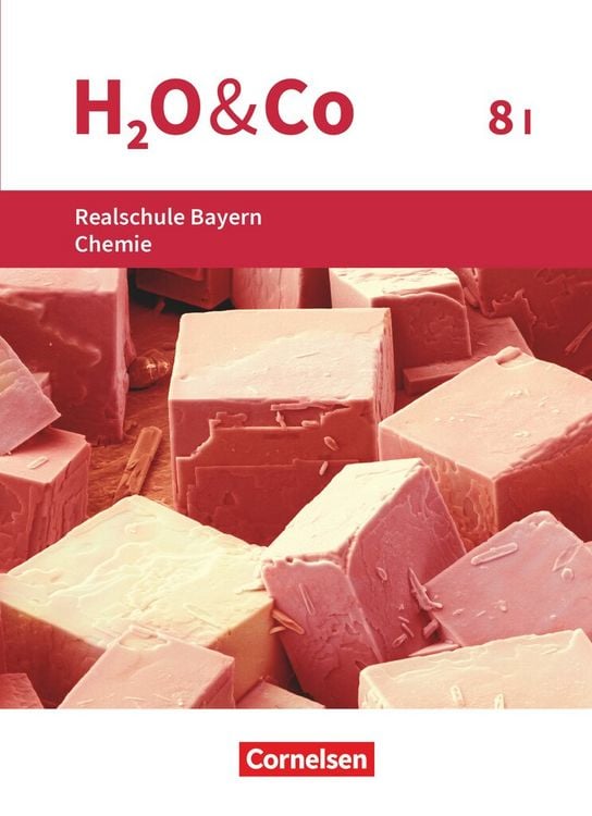 Produktbild: H2O & Co - Realschule Bayern 2020 - 8. Schuljahr - Wahlpflichtf&auml;chergruppe I