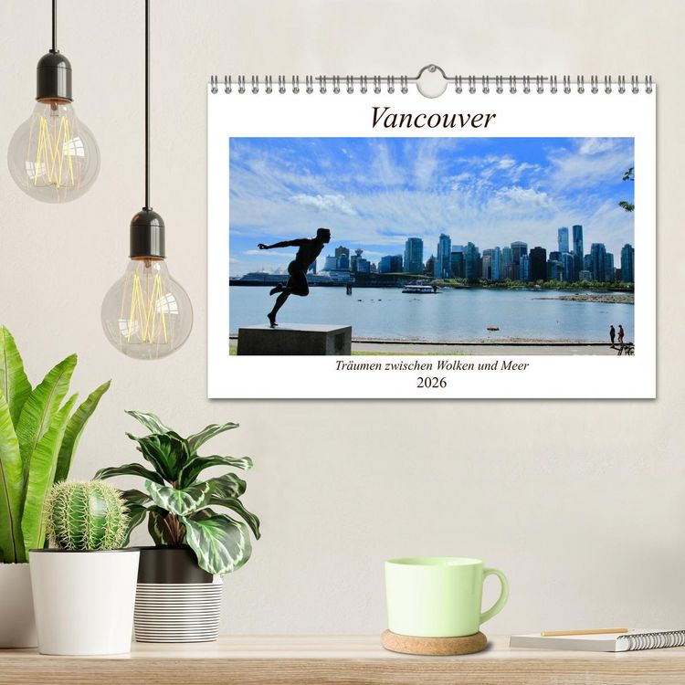 Produktbild: Vancouver - Tr&auml;umen zwischen Wolken und Meer (Wandkalender 2026 DIN A4 quer), CALVENDO Monatskalender
