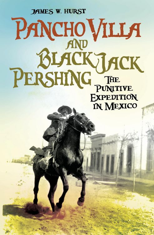 Produktbild: Pancho Villa and Black Jack Pershing