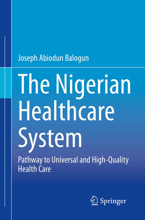 Produktbild: The Nigerian Healthcare System
