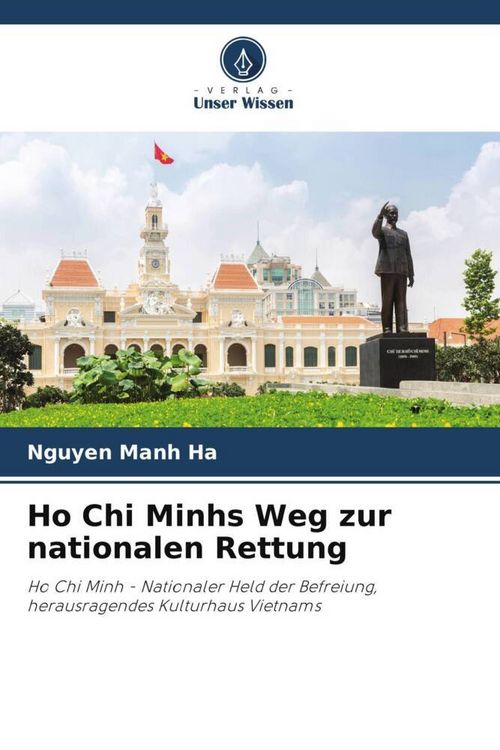 Produktbild: Ho Chi Minhs Weg zur nationalen Rettung