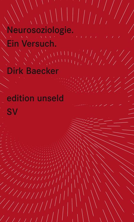 Bild vom Artikel Neurosoziologie vom Autor Dirk Baecker