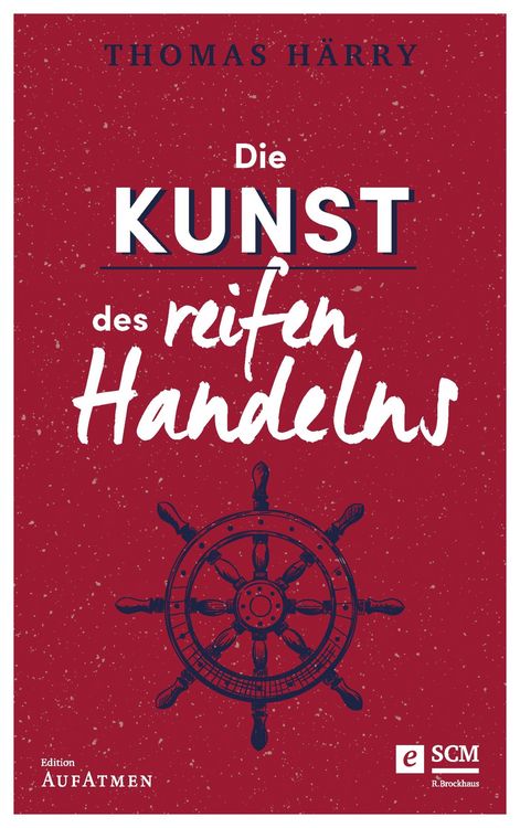 Produktbild: Die Kunst des reifen Handelns