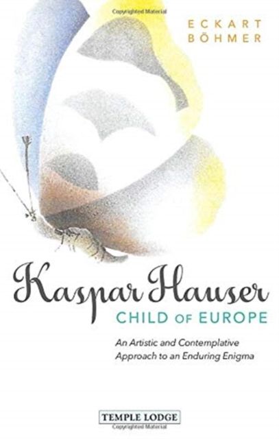 Produktbild: Kaspar Hauser, Child of Europe