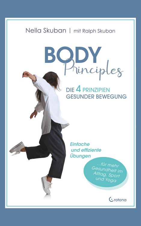 Produktbild: Body Principles: Die 4 Prinzipien gesunder Bewegung