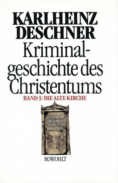 Produktbild: Kriminalgeschichte des Christentums 3