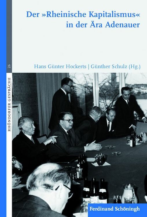 Produktbild: Der "Rheinische Kapitalismus" in der &Auml;ra Adenauer