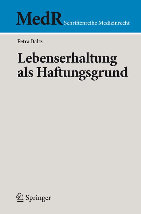 Produktbild: Lebenserhaltung als Haftungsgrund