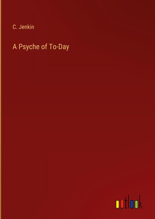 Produktbild: A Psyche of To-Day