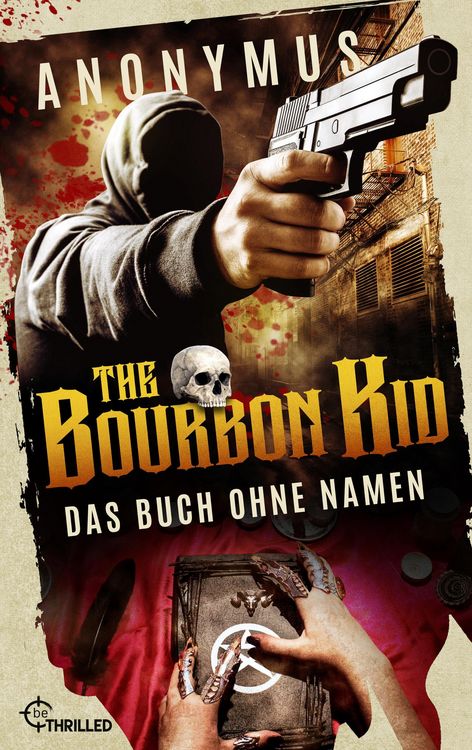 Produktbild: The Bourbon Kid - Das Buch ohne Namen