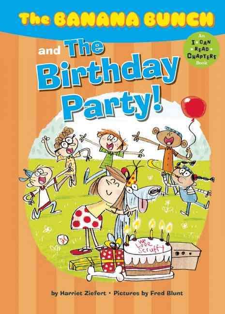 Produktbild: Ziefert, H: The Banana Bunch and the Birthday Party!
