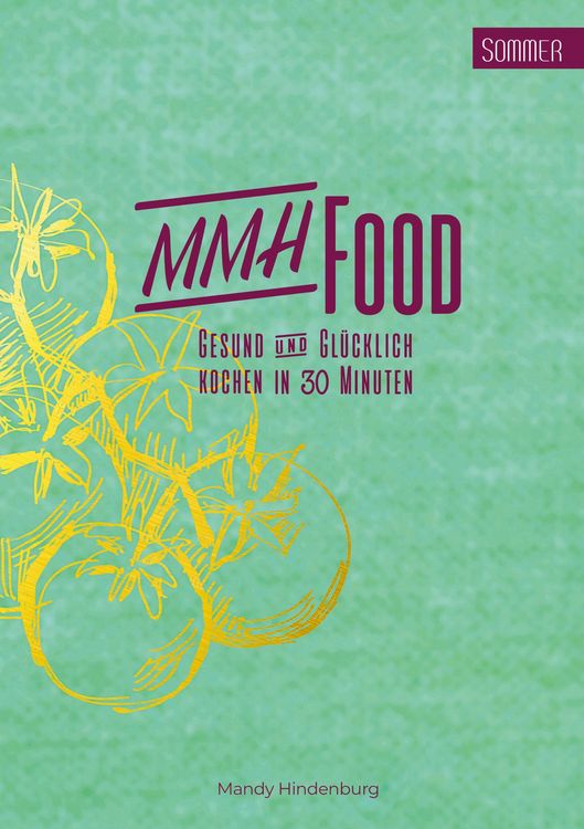 Produktbild: MMHFood Kochbuch Sommer