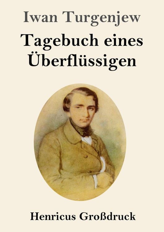 Produktbild: Tagebuch eines &Uuml;berfl&uuml;ssigen (Gro&szlig;druck)