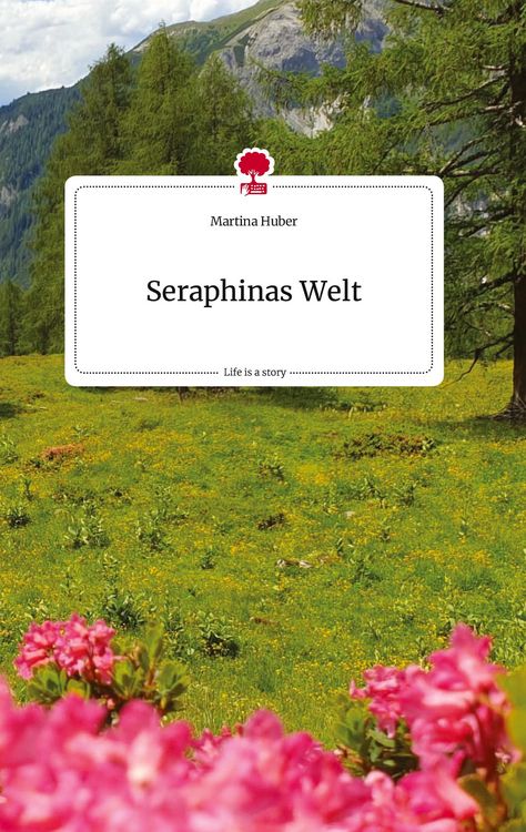 Produktbild: Seraphinas Welt. Life is a Story - story.one