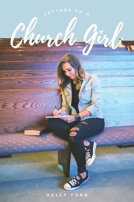 Produktbild: Letters to a Church Girl