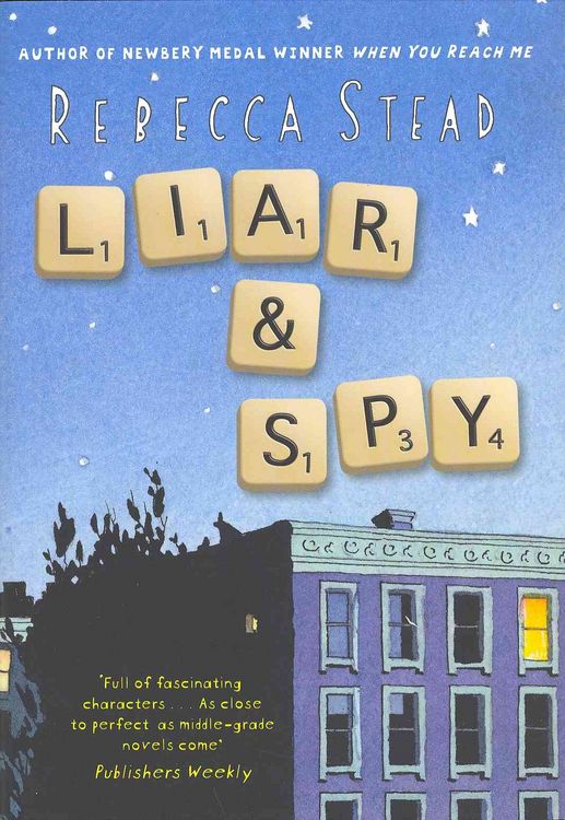 Produktbild: Stead, R: Liar and Spy