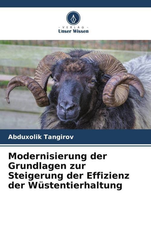 Produktbild: Modernisierung der Grundlagen zur Steigerung der Effizienz der W&uuml;stentierhaltung