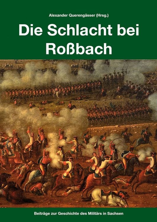 Produktbild: Die Schlacht bei Ro&szlig;bach