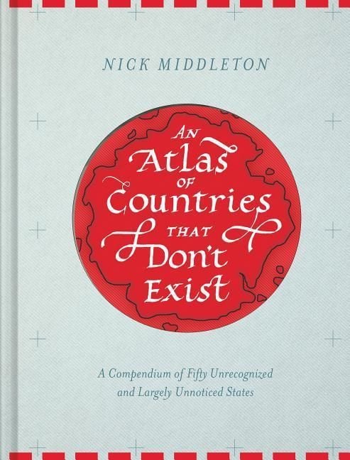 Produktbild: An Atlas of Countries That Don't Exist