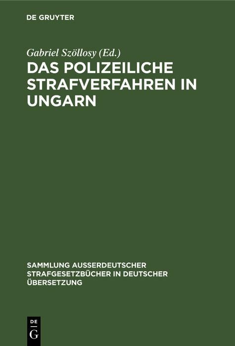 Produktbild: Das polizeiliche Strafverfahren in Ungarn