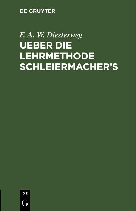 Produktbild: Ueber die Lehrmethode Schleiermacher's