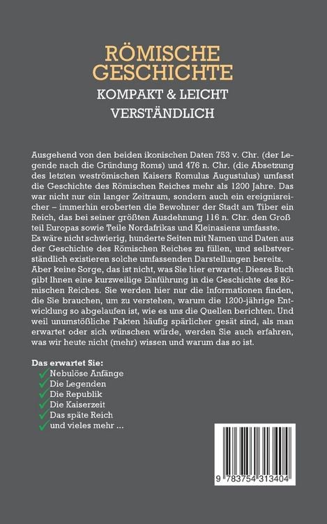 Produktbild: R&ouml;mische Geschichte - kompakt & leicht verst&auml;ndlich: Erleben Sie das antike Rom von der Entstehung bis zum Untergang - inkl. r&ouml;misches Reich Hintergrundwissen