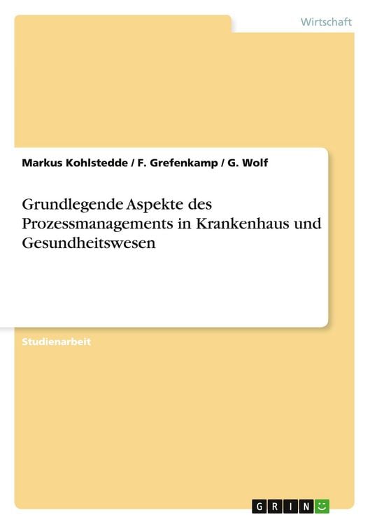 Produktbild: Grundlegende Aspekte des Prozessmanagements in Krankenhaus und Gesundheitswesen