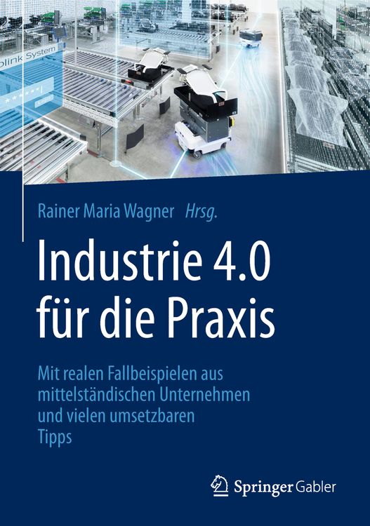 Produktbild: Industrie 4.0 f&uuml;r die Praxis