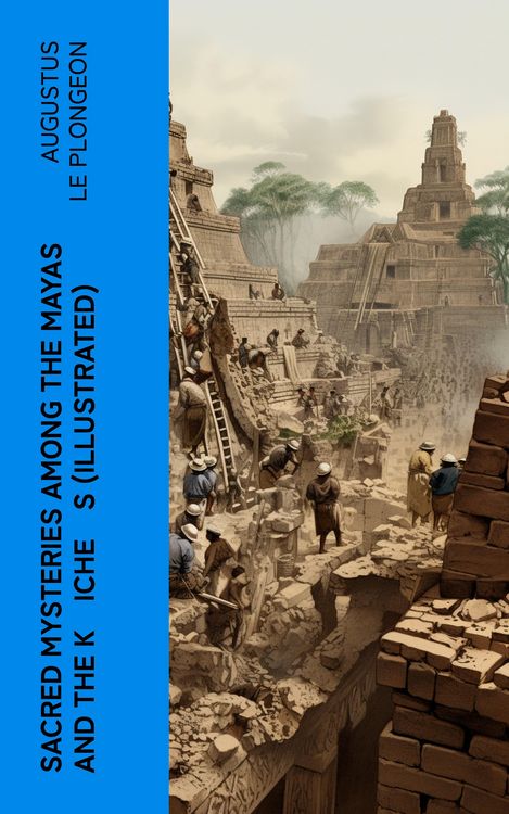 Produktbild: Sacred Mysteries Among the Mayas and the K'iche's (Illustrated)