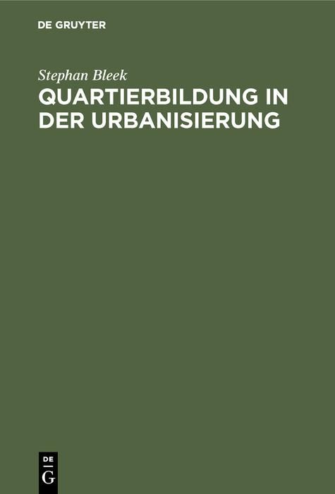 Produktbild: Quartierbildung in der Urbanisierung