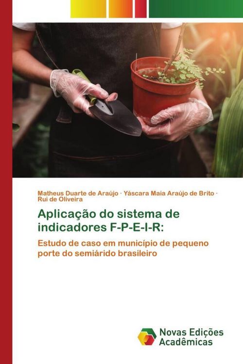 Produktbild: Aplica&ccedil;&atilde;o do sistema de indicadores F-P-E-I-R: