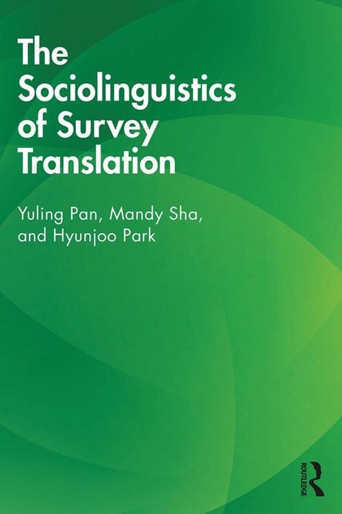 Produktbild: The Sociolinguistics of Survey Translation