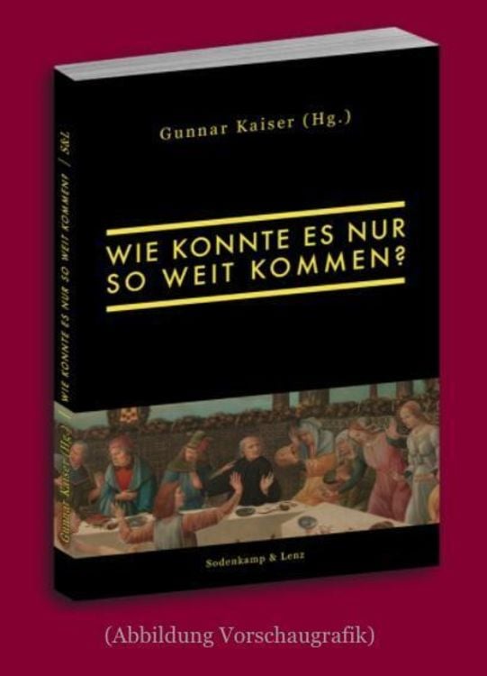 Wie konnte es nur so weit kommen?