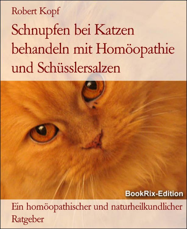 Produktbild: Schnupfen bei Katzen behandeln mit Hom&ouml;opathie und Sch&uuml;sslersalzen