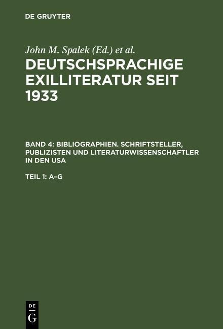 Produktbild: Bibliographien. Schriftsteller, Publizisten und Literaturwissenschaftler in den USA