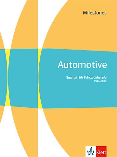 Produktbild: Automotive Milestones. Englisch f&uuml;r Fahrzeugberufe