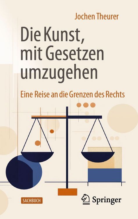 Produktbild: Die Kunst, mit Gesetzen umzugehen