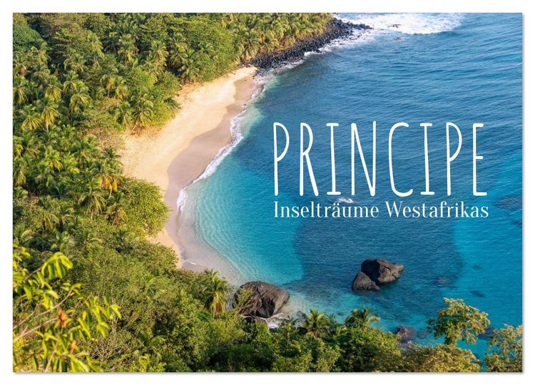 Produktbild: Principe. Inseltr&auml;ume Westafrikas (Wandkalender 2026 DIN A2 quer), CALVENDO Monatskalender