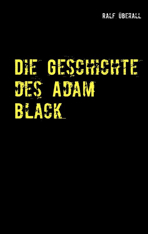 Produktbild: Die Geschichte des Adam Black