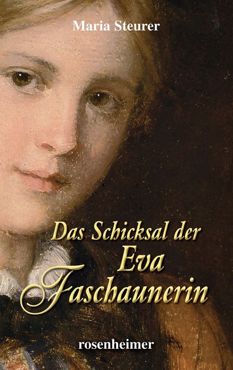 Produktbild: Das Schicksal der Eva Faschaunerin